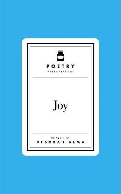 Poetry Prescription: Joy