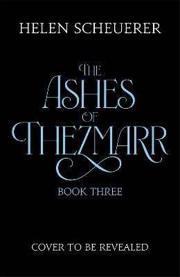 Untitled The Ashes of Thezmarr Book Three