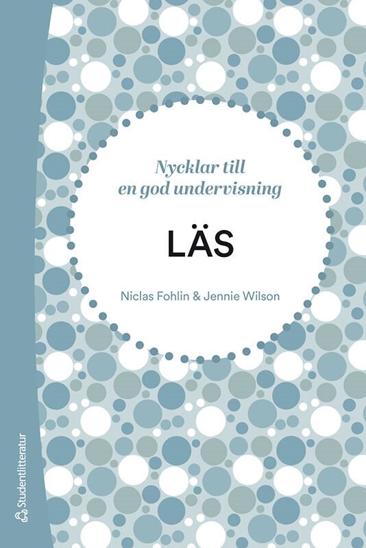 LÄS! - Nycklar till en god läsundervisning