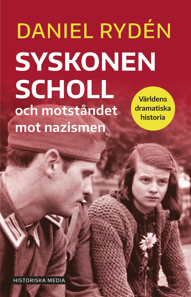 Syskonen Scholl och motståndet mot nazismen