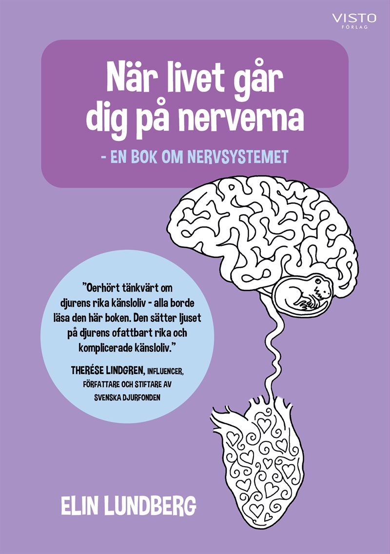 När livet går dig på nerverna - en bok om nervsystemet