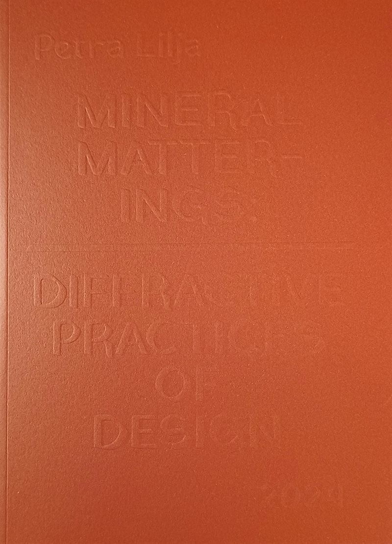 Mineral Matterings: Diffractive Practices of Design