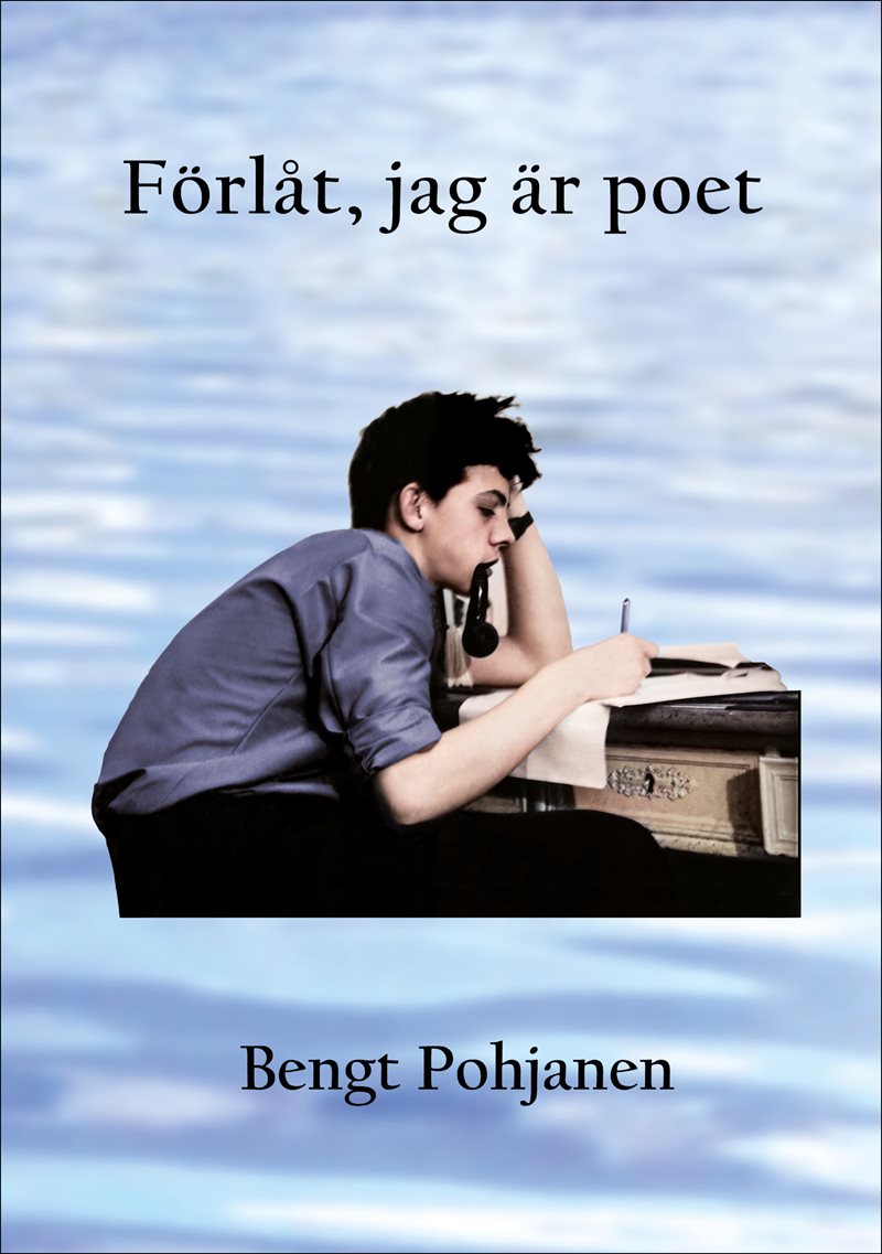 Förlåt, jag är poet