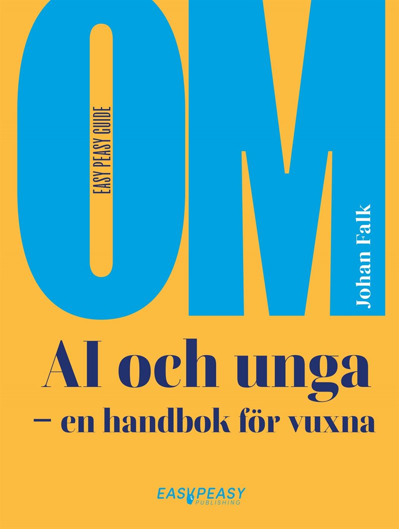 Om AI och unga : en handbok för vuxna