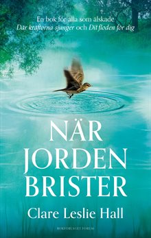 När jorden brister