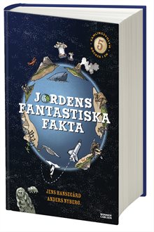 Jordens fantastiska fakta (samlingsvolym, 5 böcker i en)