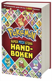 Pokémon. Supermegastora handboken